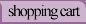 Shopping Cart