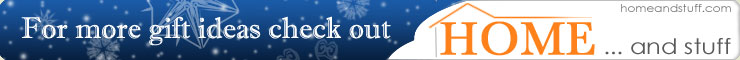Check out HomeAndStuff.com for gift ideas